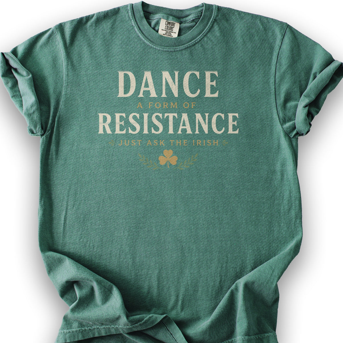 Dance Resistance Irish T-Shirt - Light Green