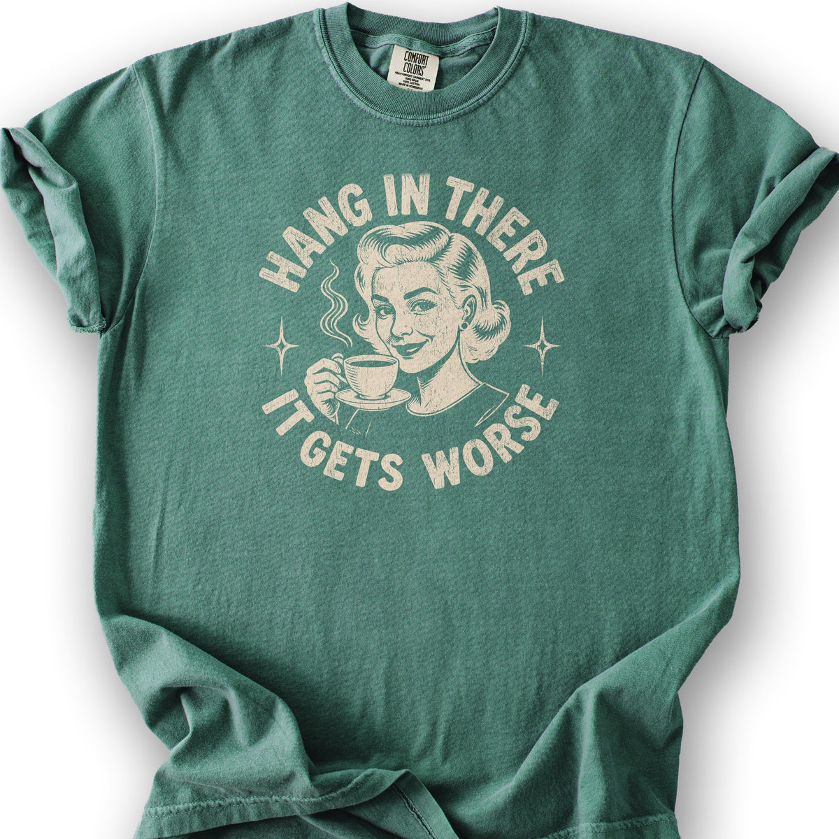 It Gets Worse T-Shirt - Light Green