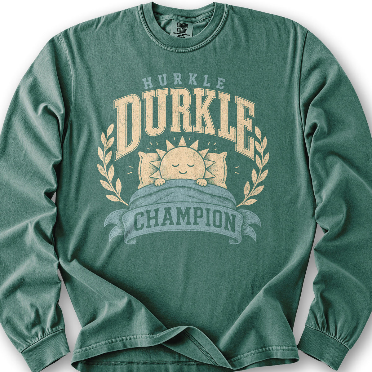 Hurkle Durkle Champion Long Sleeve Shirt