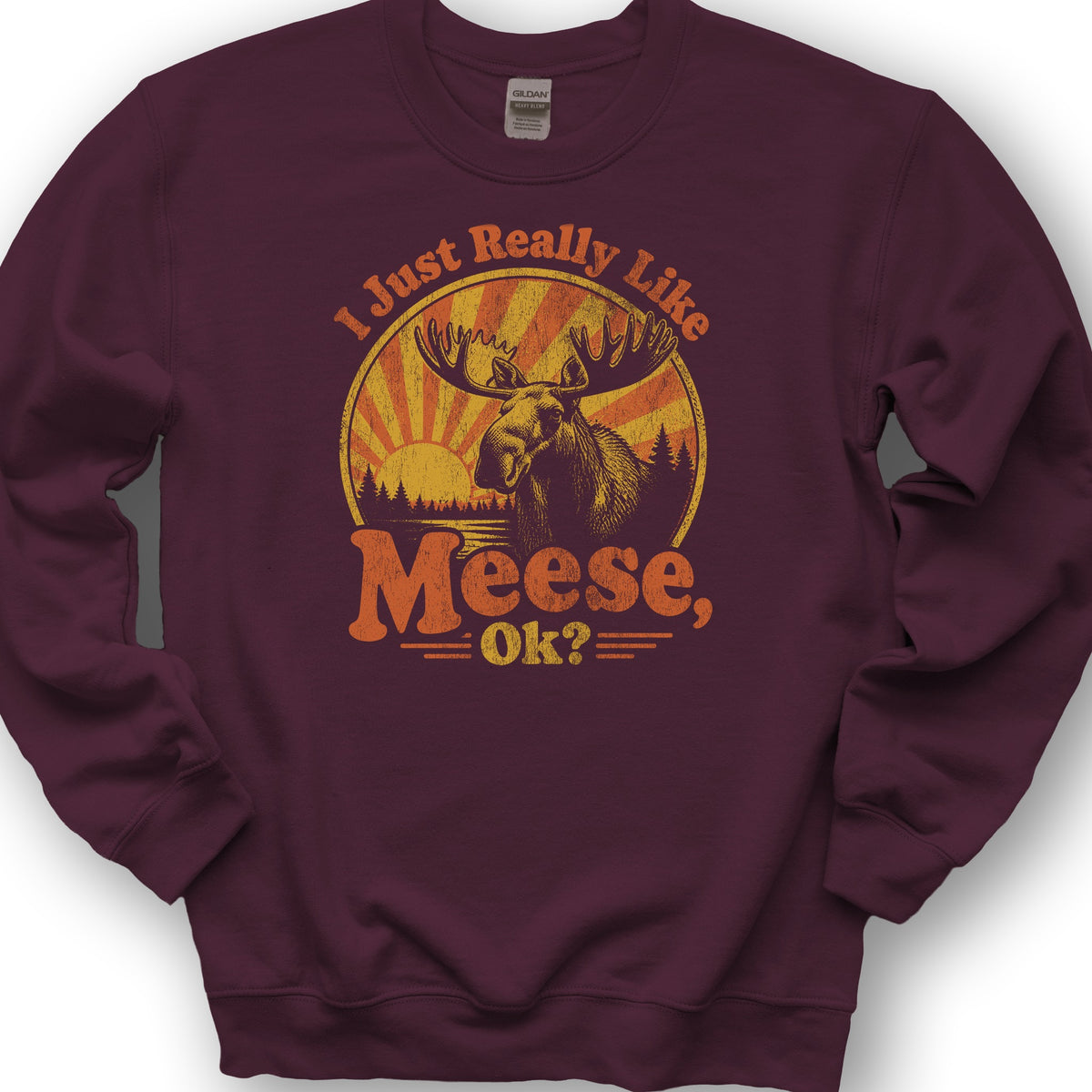 Really Like Meese Sweatshirt - Maroon