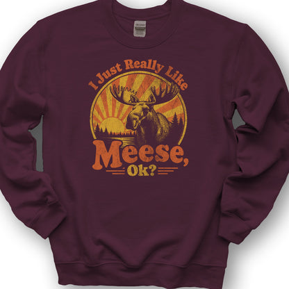 Really Like Meese Sweatshirt - Maroon