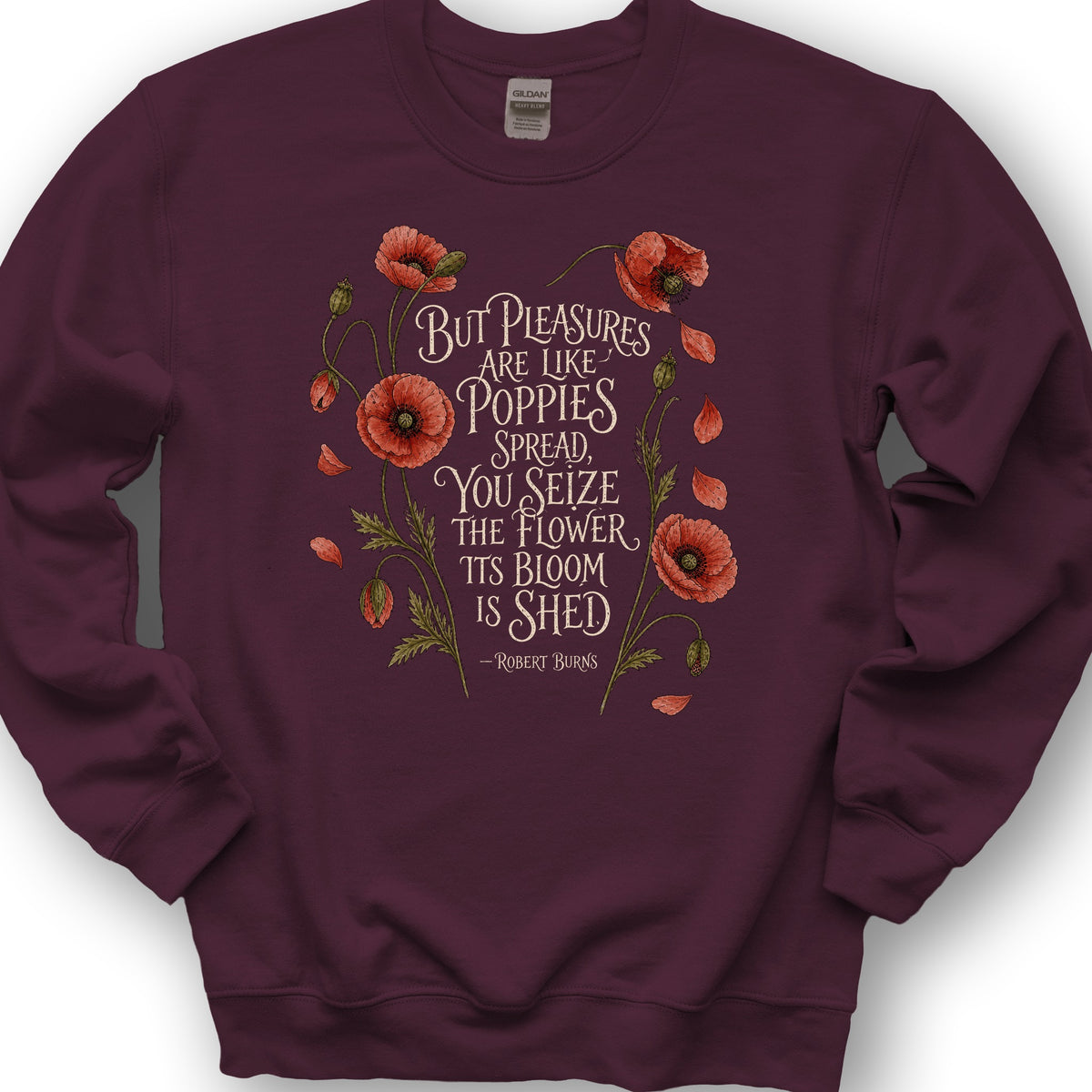 Like Poppies Burns Sweatshirt - Maroon