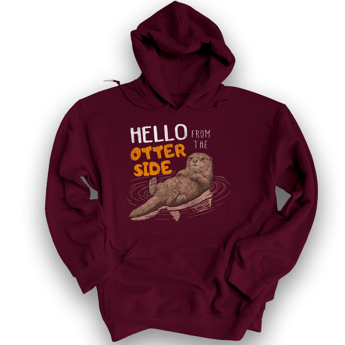 Hello From the Otter Side Hoodie - Maroon
