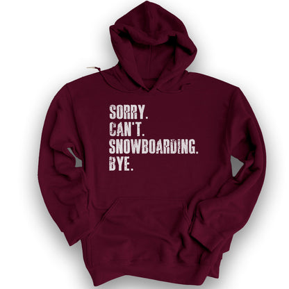 Sorry Snowboarding Hoodie - Maroon
