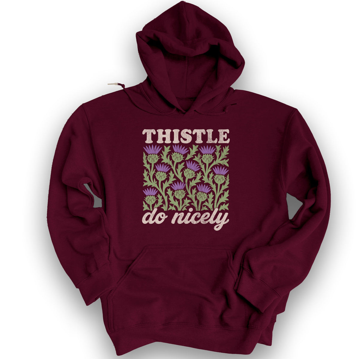 Thistle Do Nicely Hoodie - Maroon