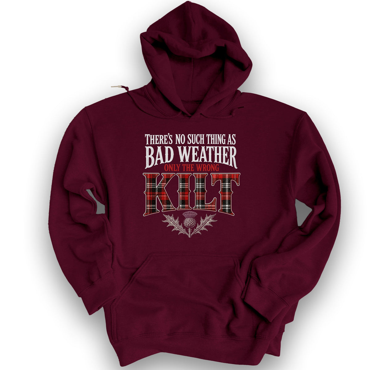 Wrong Kilt Weather Hoodie - Maroon