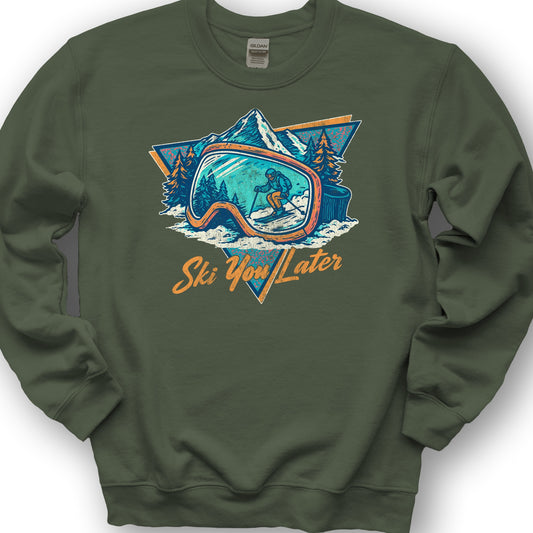 Ski You Later Retro 1980's Sweatshirt - Military Green