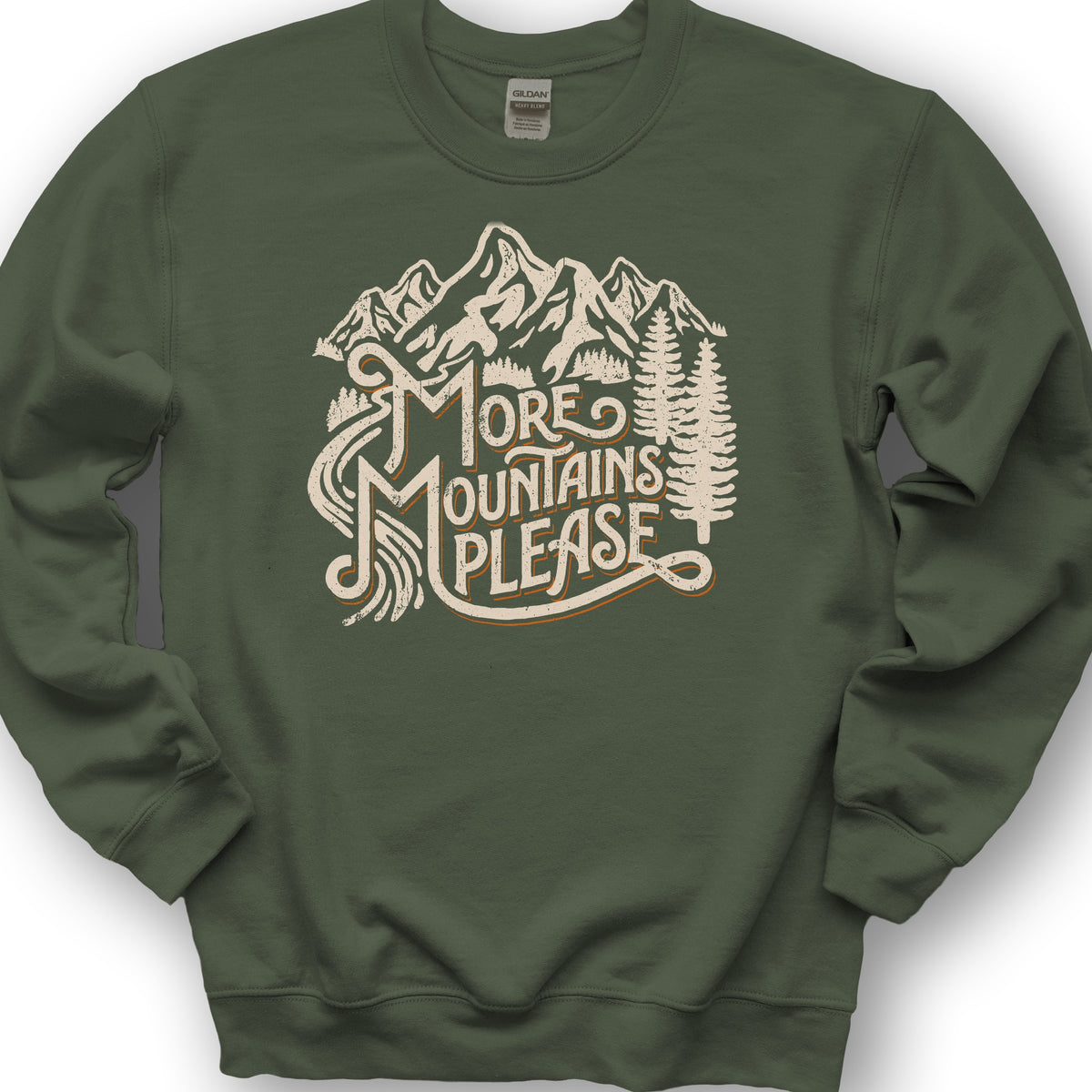 More Mountains Please Sweatshirt - Military Green