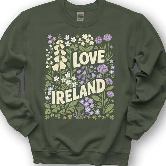 Love Ireland Flowers Sweatshirt - Military Green