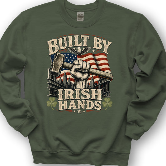 Bulit By Irish Hands Sweatshirt - Military Green