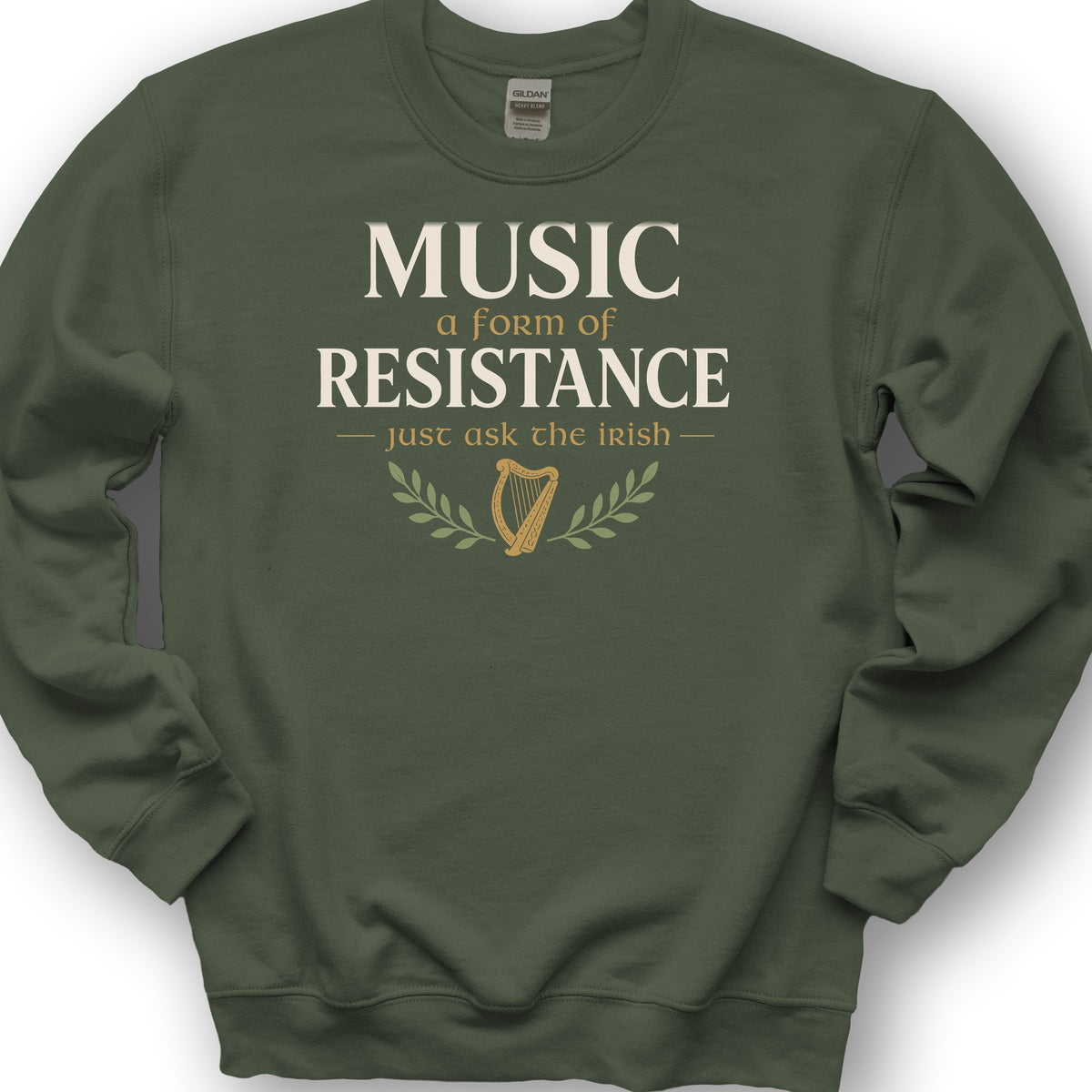 Music Resistance Irish Sweatshirt - Military Green