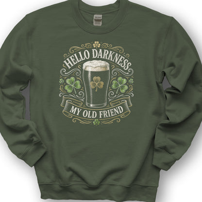 Darkness My Old Friend Irish Sweatshirt - Military Green