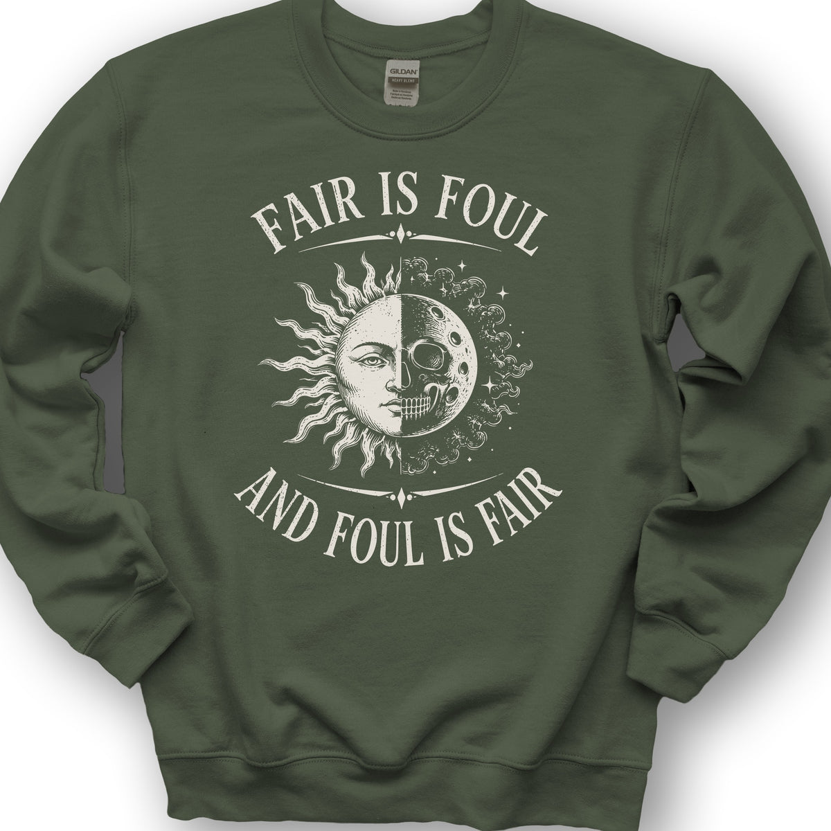 Fair Is Foul MacBeth Sweatshirt - Military Green
