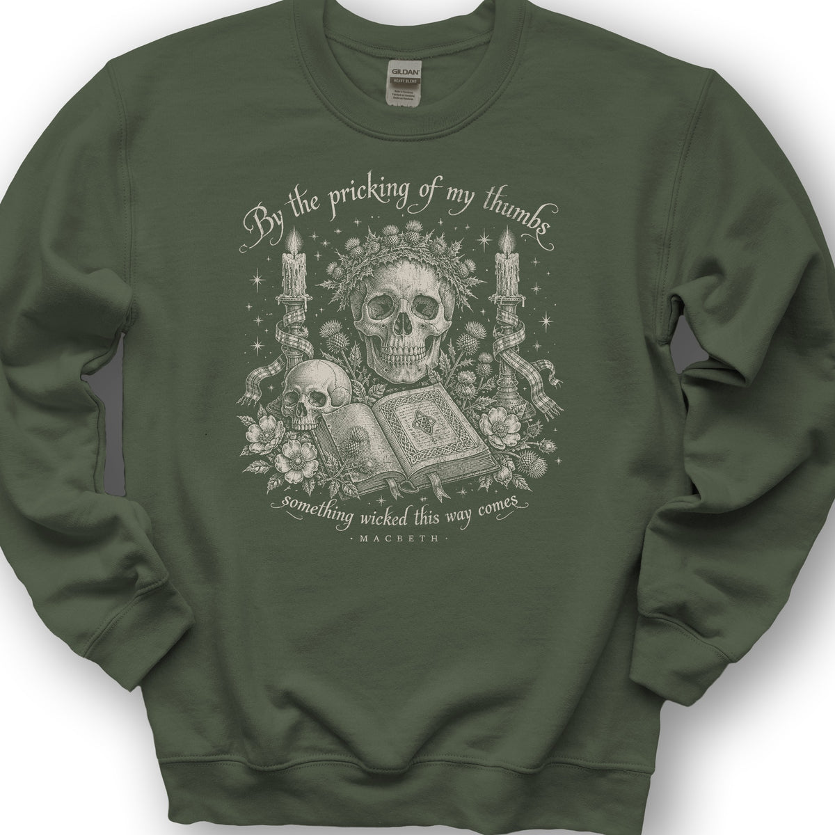 Macbeth Pricking Of My Thumbs Sweatshirt - Military Green