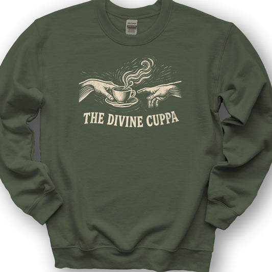 The Divine Cuppa Sweatshirt - Military Green