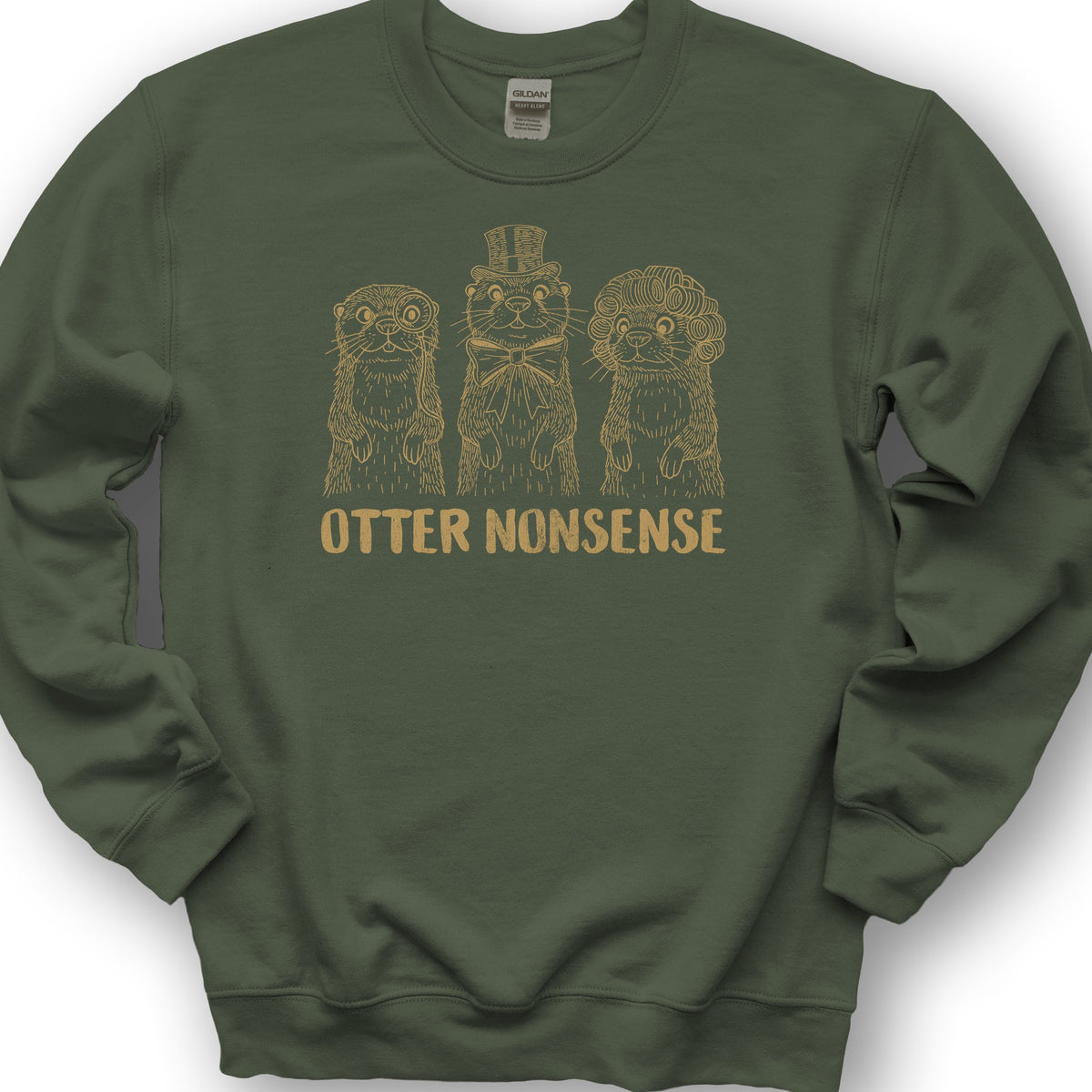 Otter Nonsense Sweatshirt - Military Green