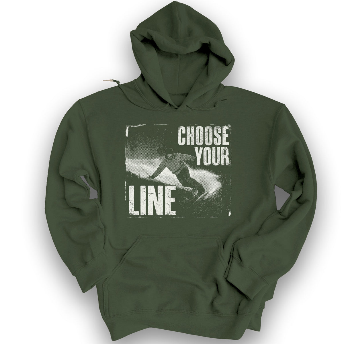 Choose Your Line Hoodie - Military Green