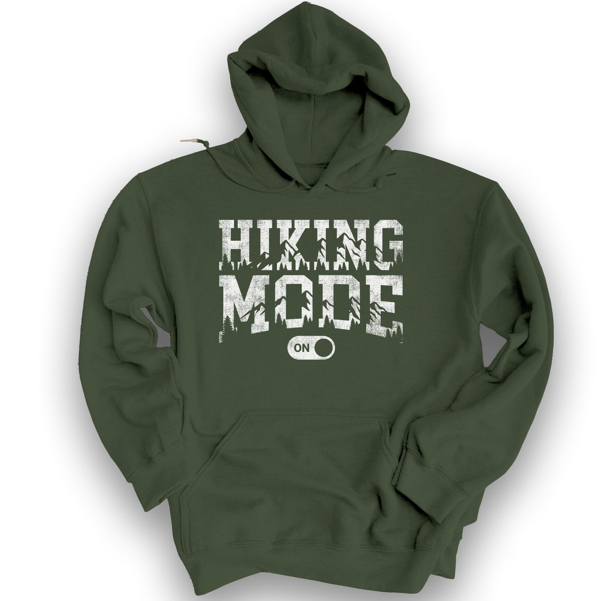 Hiking Mode On Hoodie - Military Green