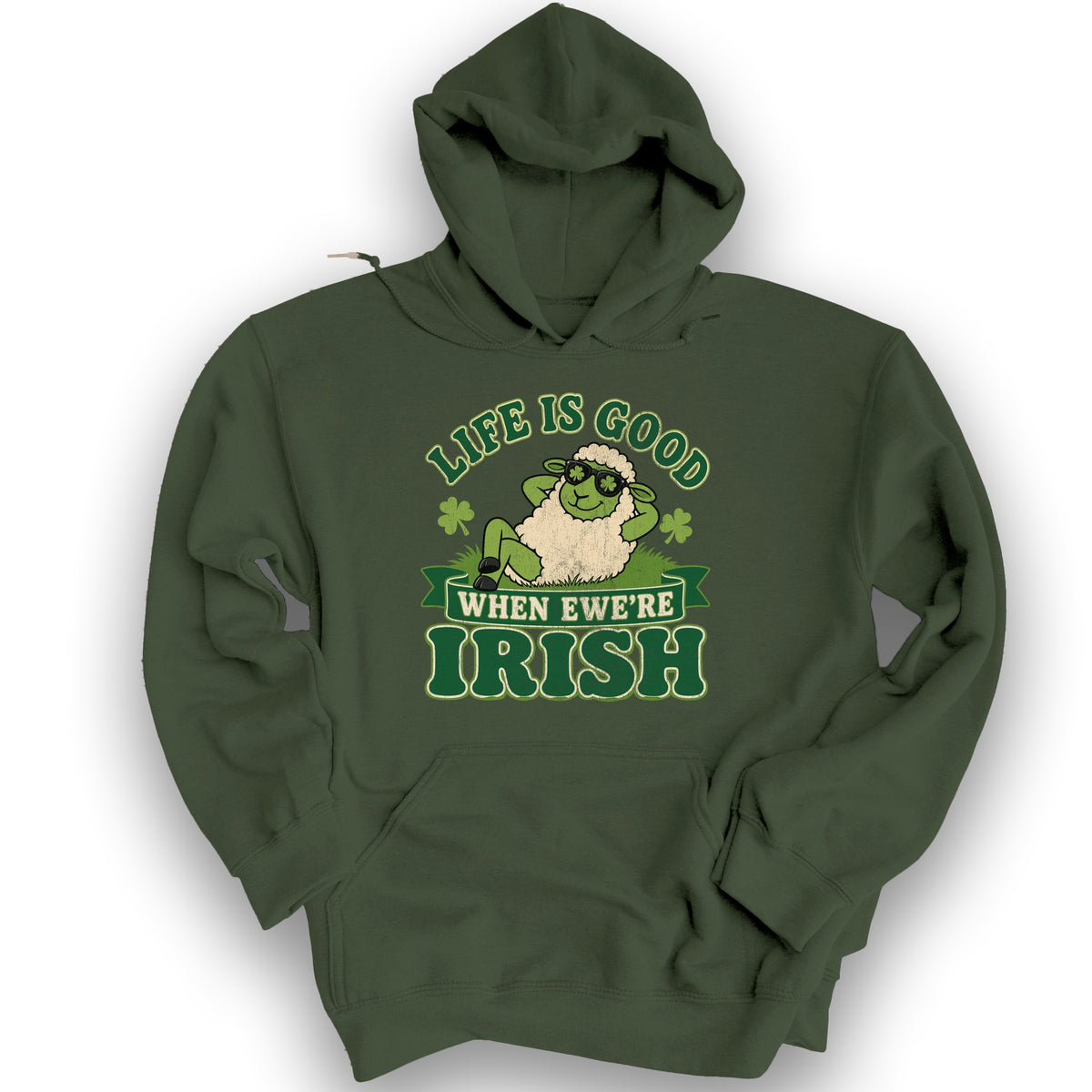 Ewe're Irish Hoodie - Military Green