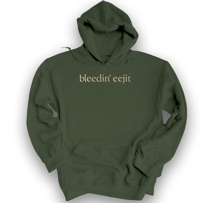 Bleedin' Eejit Hoodie - Military Green