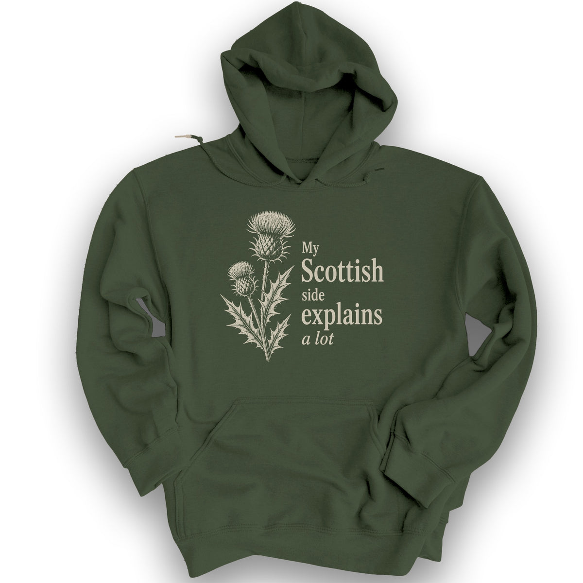 My Scottish Side Hoodie - Military Green