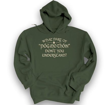 Póg Mo Thóin Understand Hoodie - Military Green