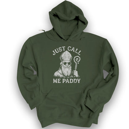Just Call Me Paddy Hoodie - Military Green