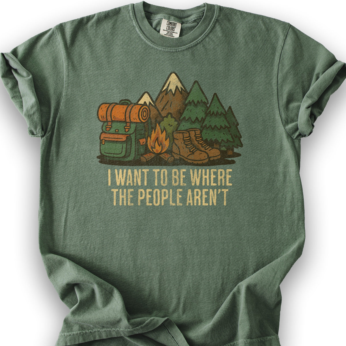 Where The People Aren't T-Shirt - Moss