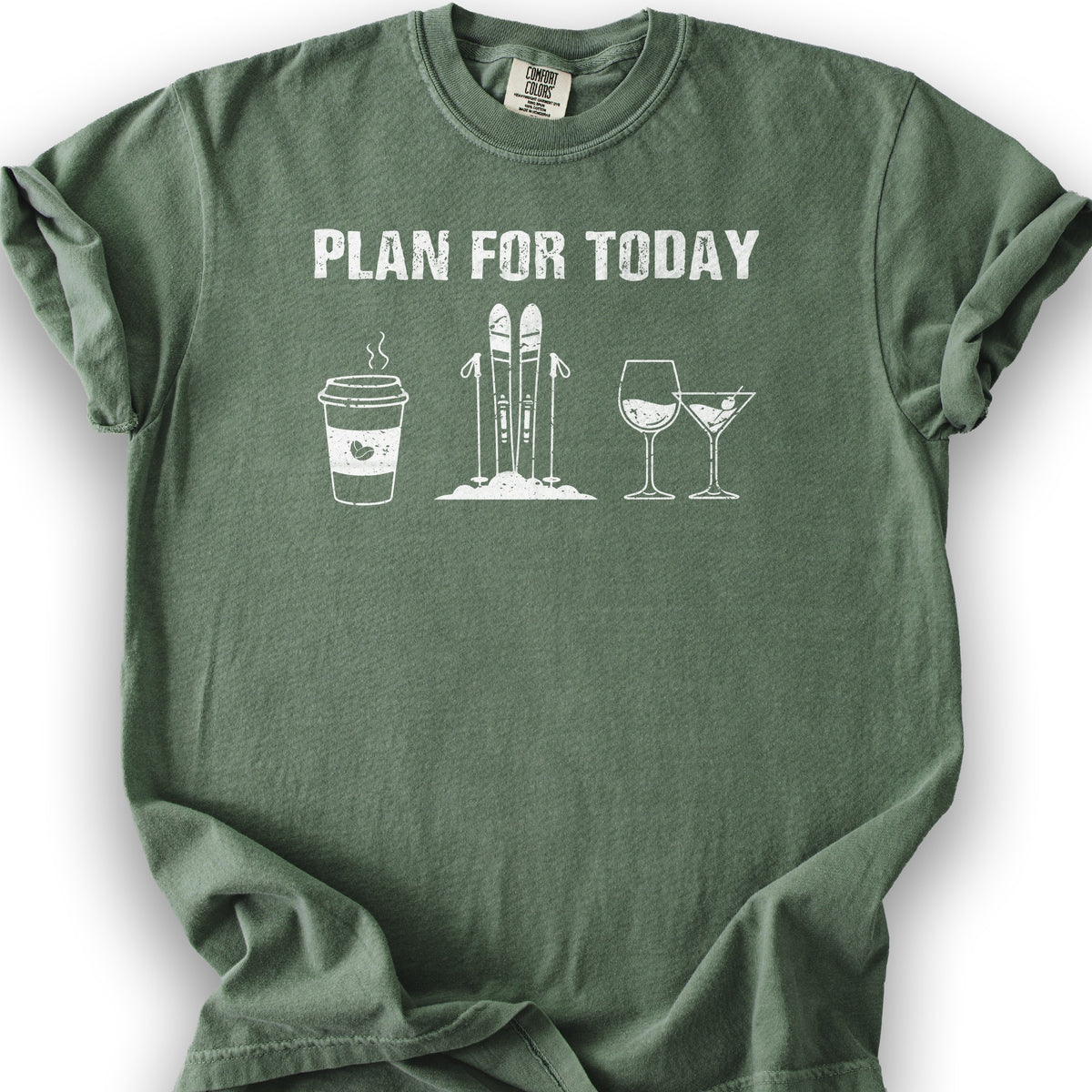 Plan For Today T-shirt - Moss