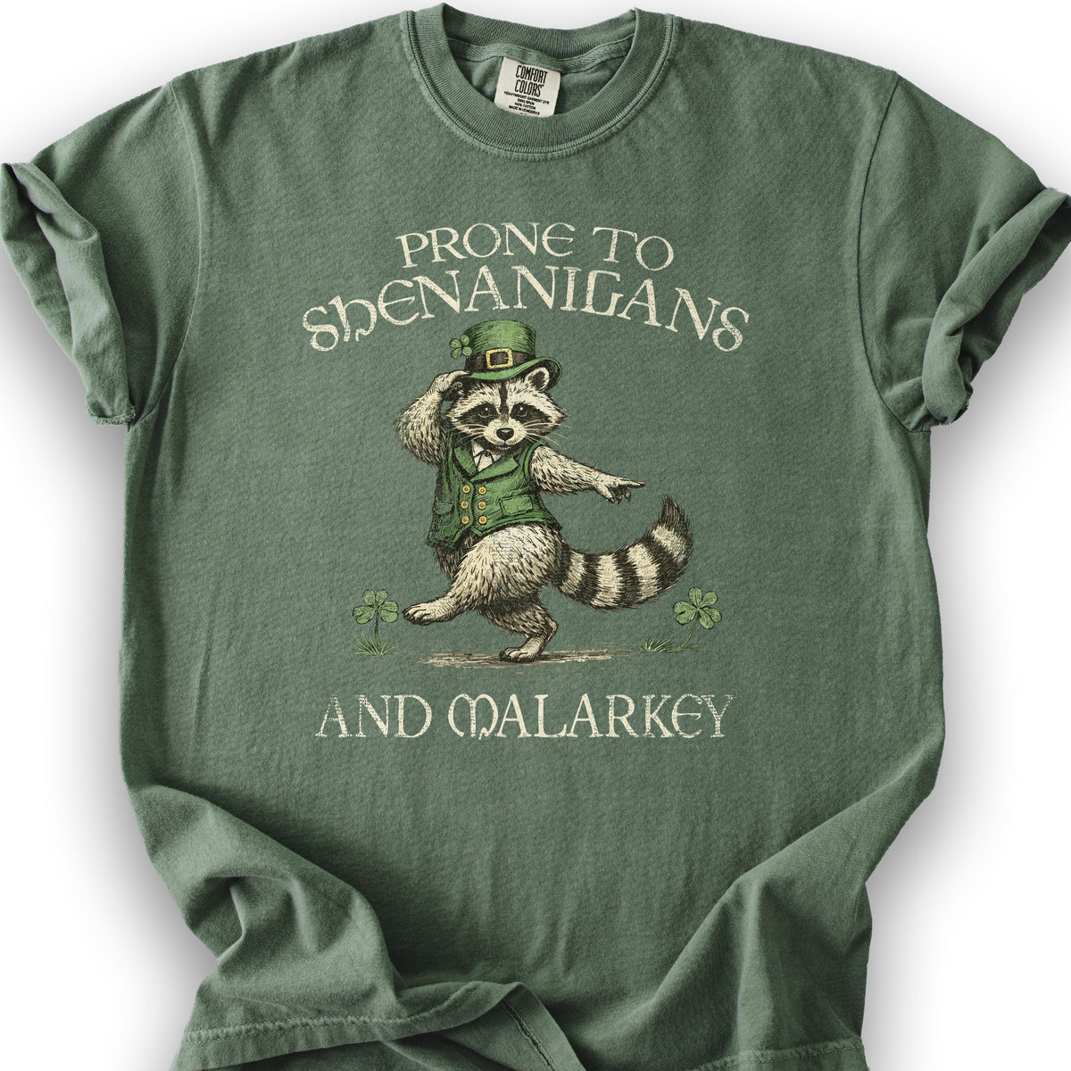 Shenanigans and Malarkey T-Shirt - Moss