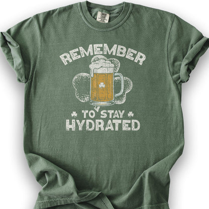 Stay Hydrated Irish T-Shirt - Moss