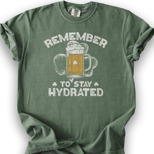 Stay Hydrated Irish T-Shirt - Moss