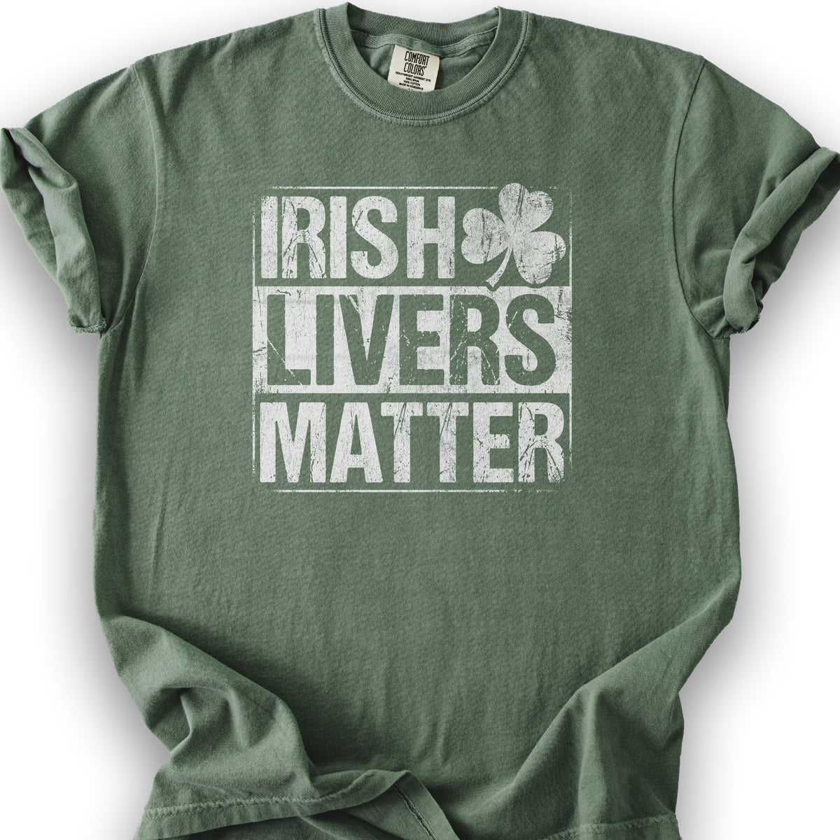 Irish Livers Matter T-Shirt - Moss