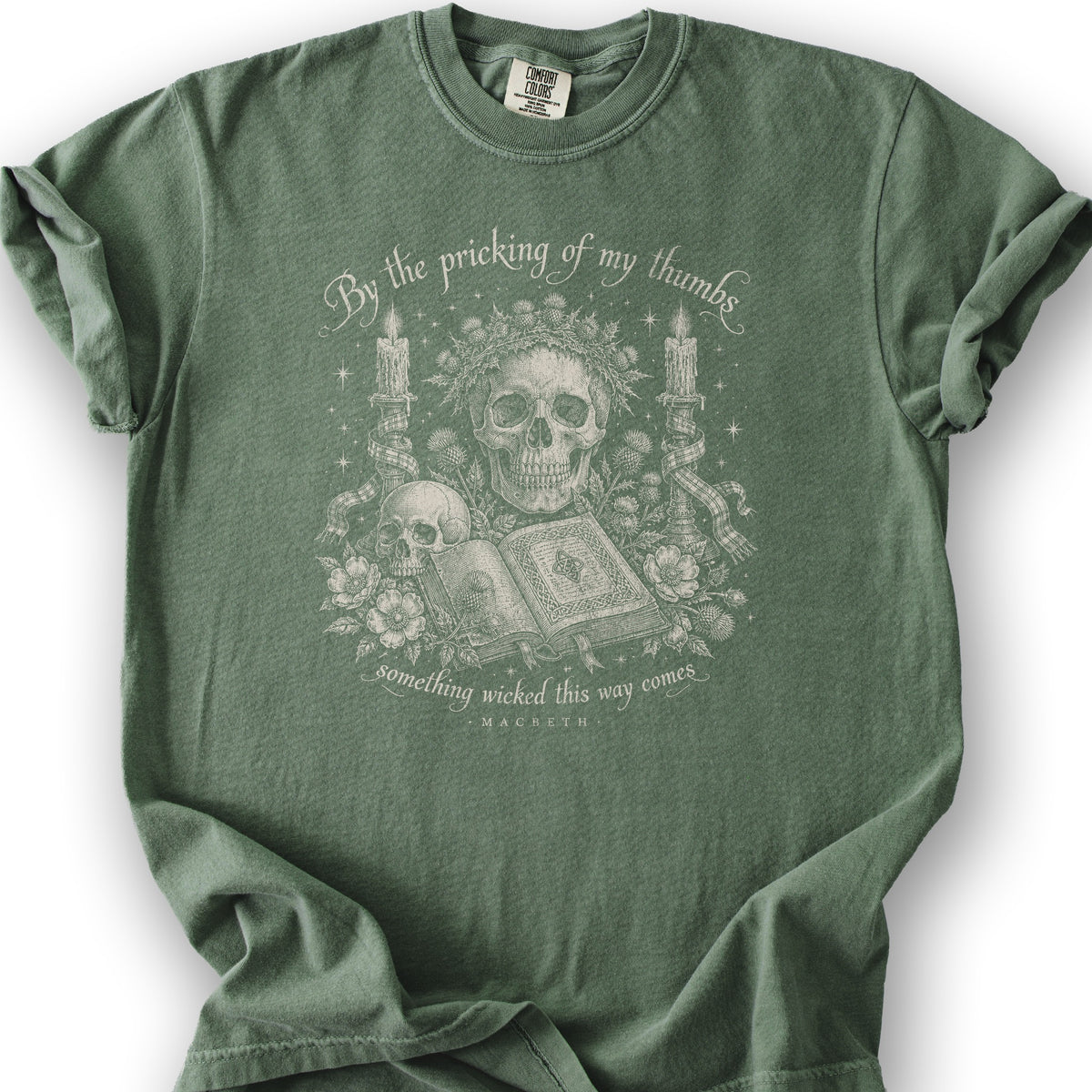 Macbeth Pricking Of My Thumbs T-Shirt - Moss