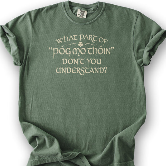 Póg Mo Thóin Understand T-Shirt - Moss