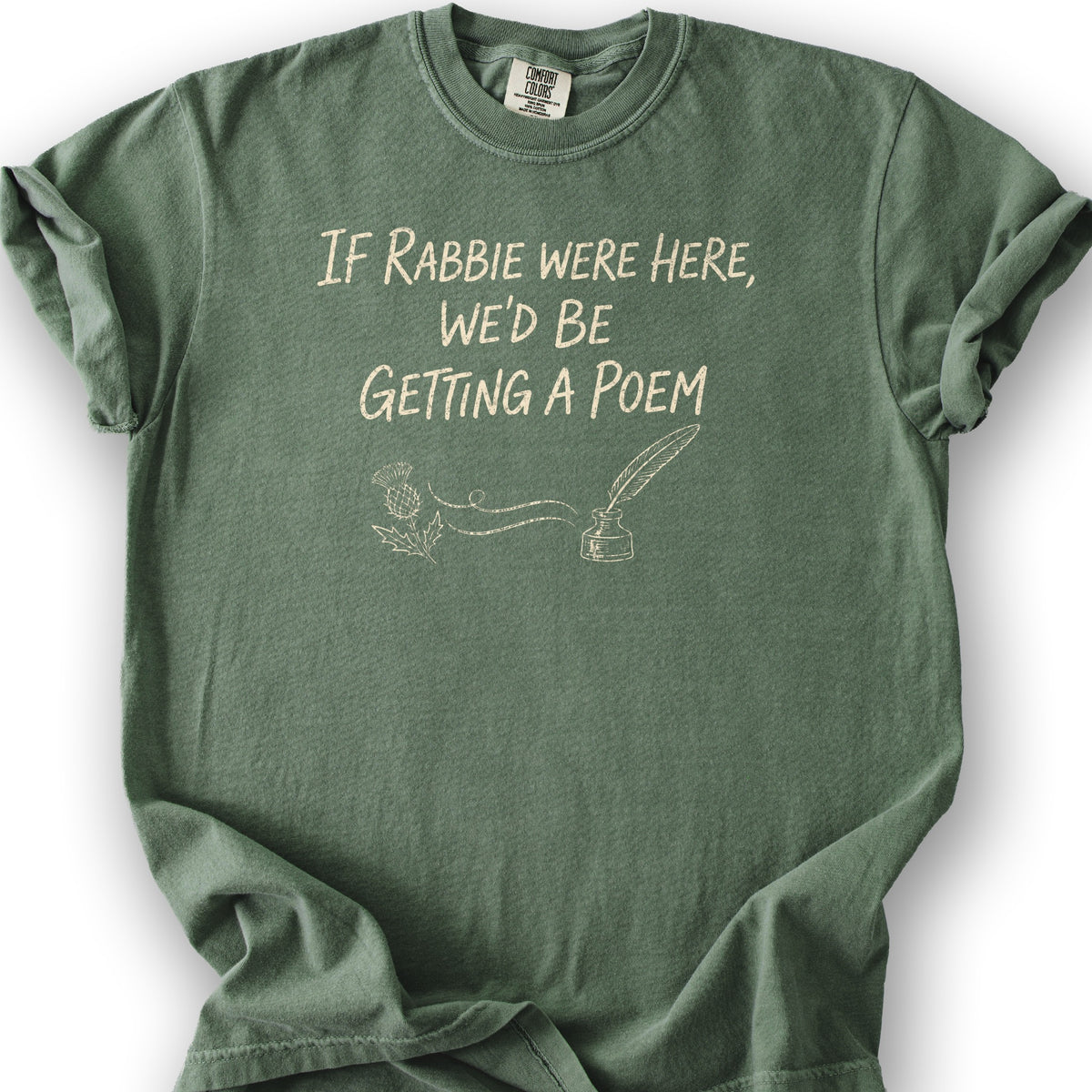Rabbie Were Here T-Shirt - Moss