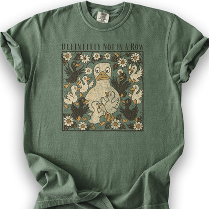 Ducks "Definitely Not in a Row" T-Shirt - Moss