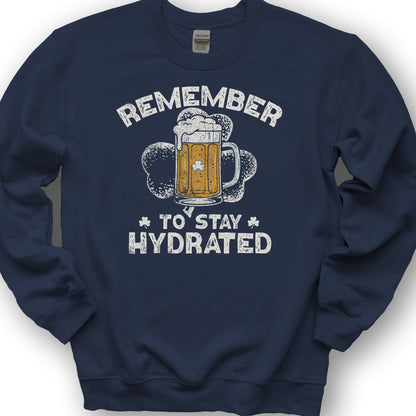 Stay Hydrated Irish Sweatshirt - Navy