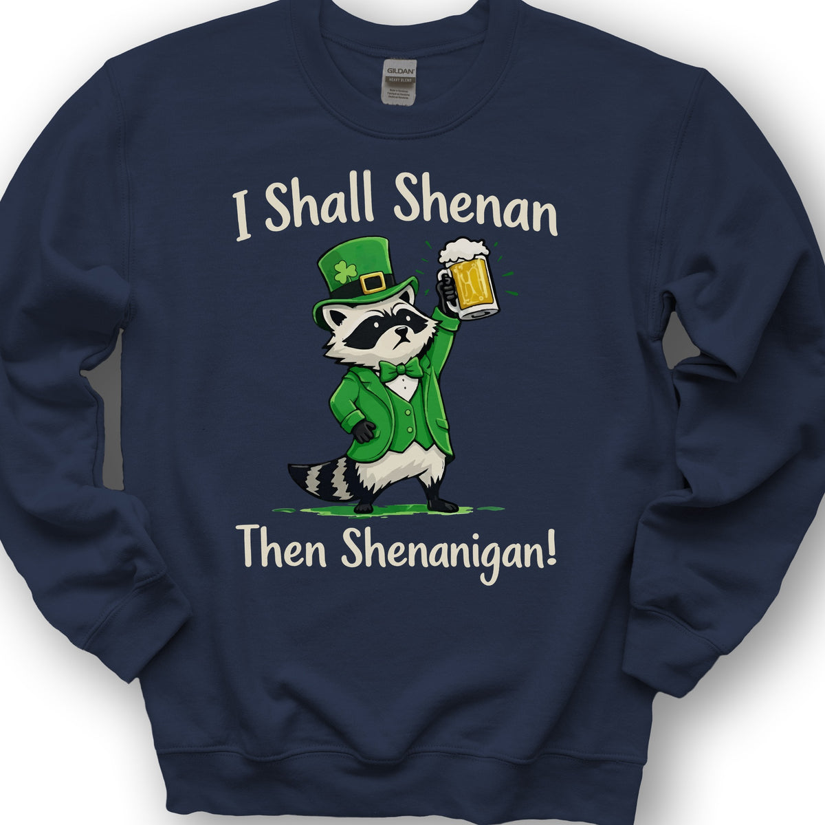 I Shall Shenan Irish Sweatshirt - Navy