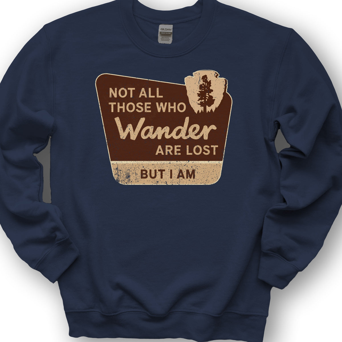Not All Who Wander Sweatshirt - Navy
