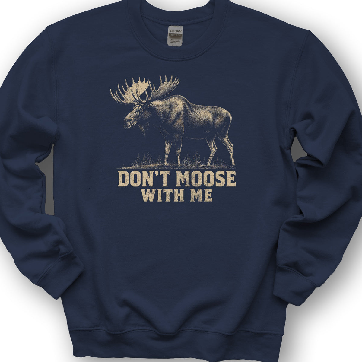 Don't Moose With Me V2 Sweatshirt - Navy