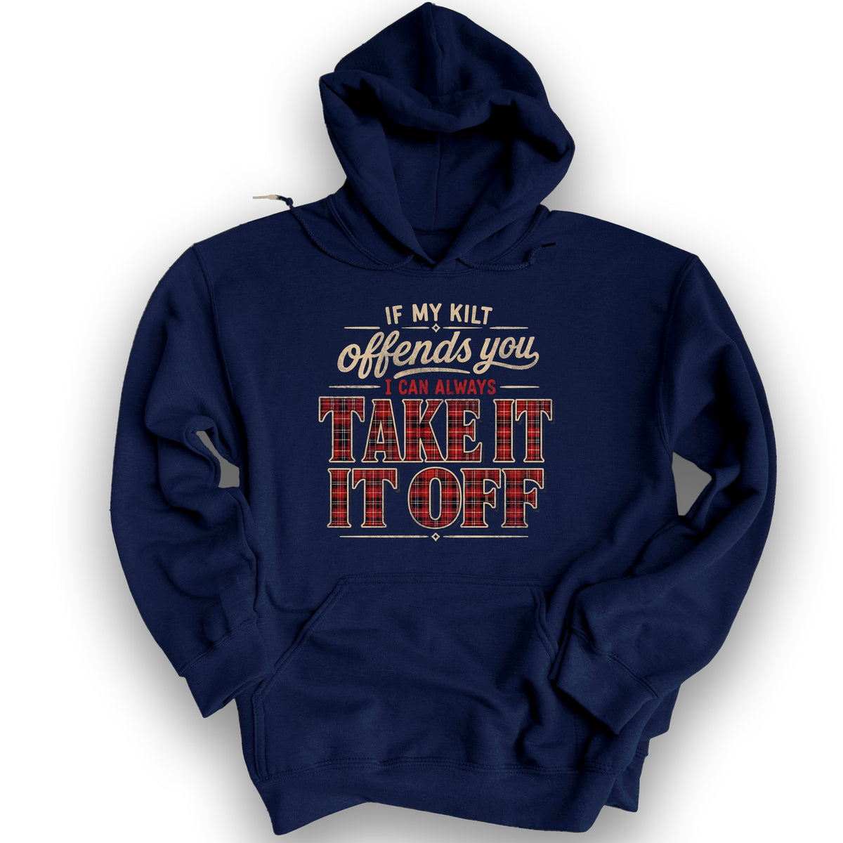 If My Kilt Offends Hoodie - Navy