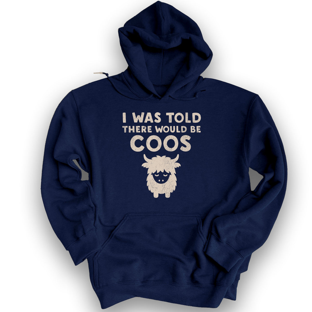 I Was Told Coos Hoodie - Navy