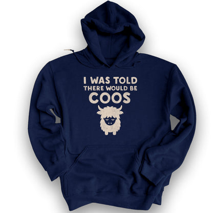 I Was Told Coos Hoodie - Navy