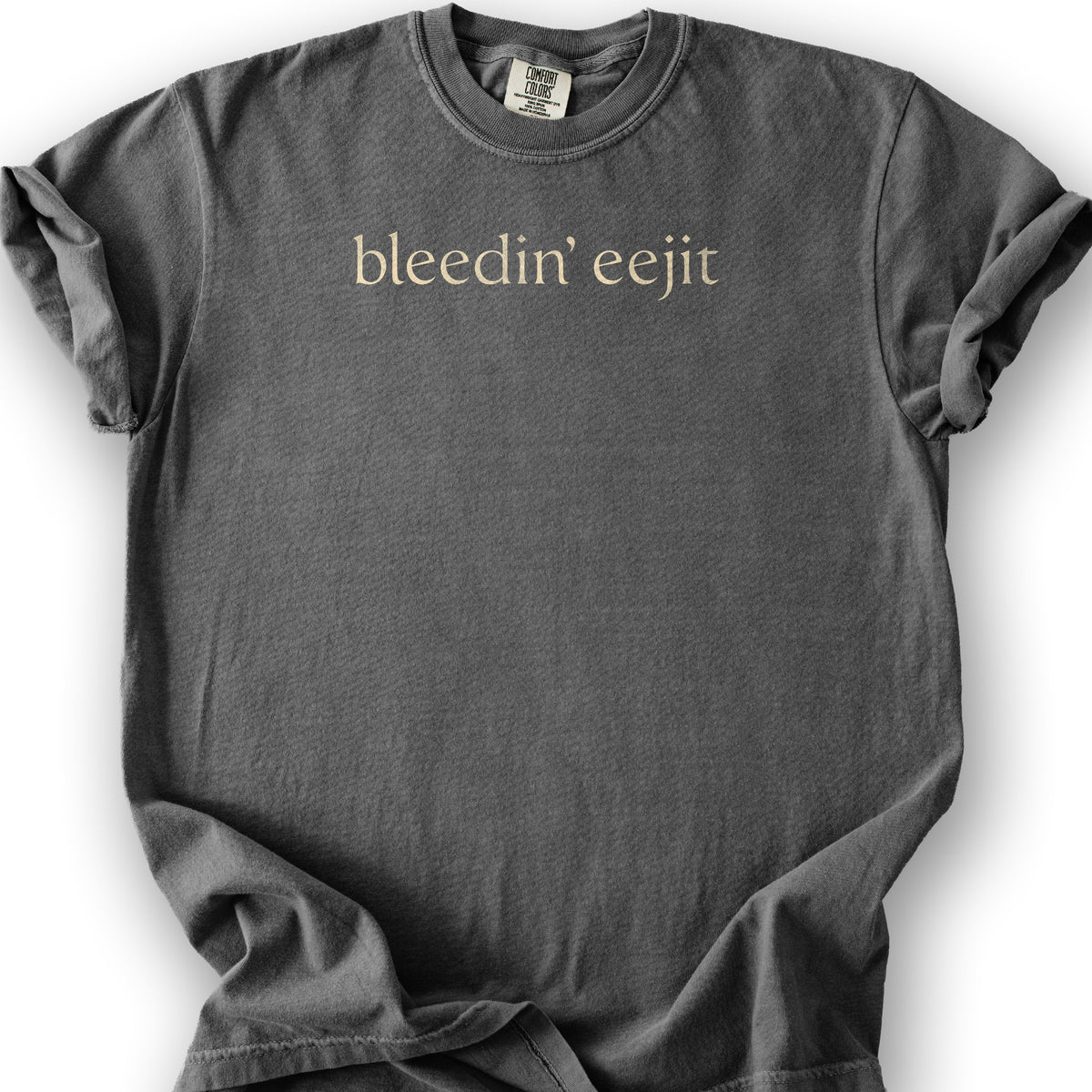 Bleedin' Eejit T-Shirt - Pepper