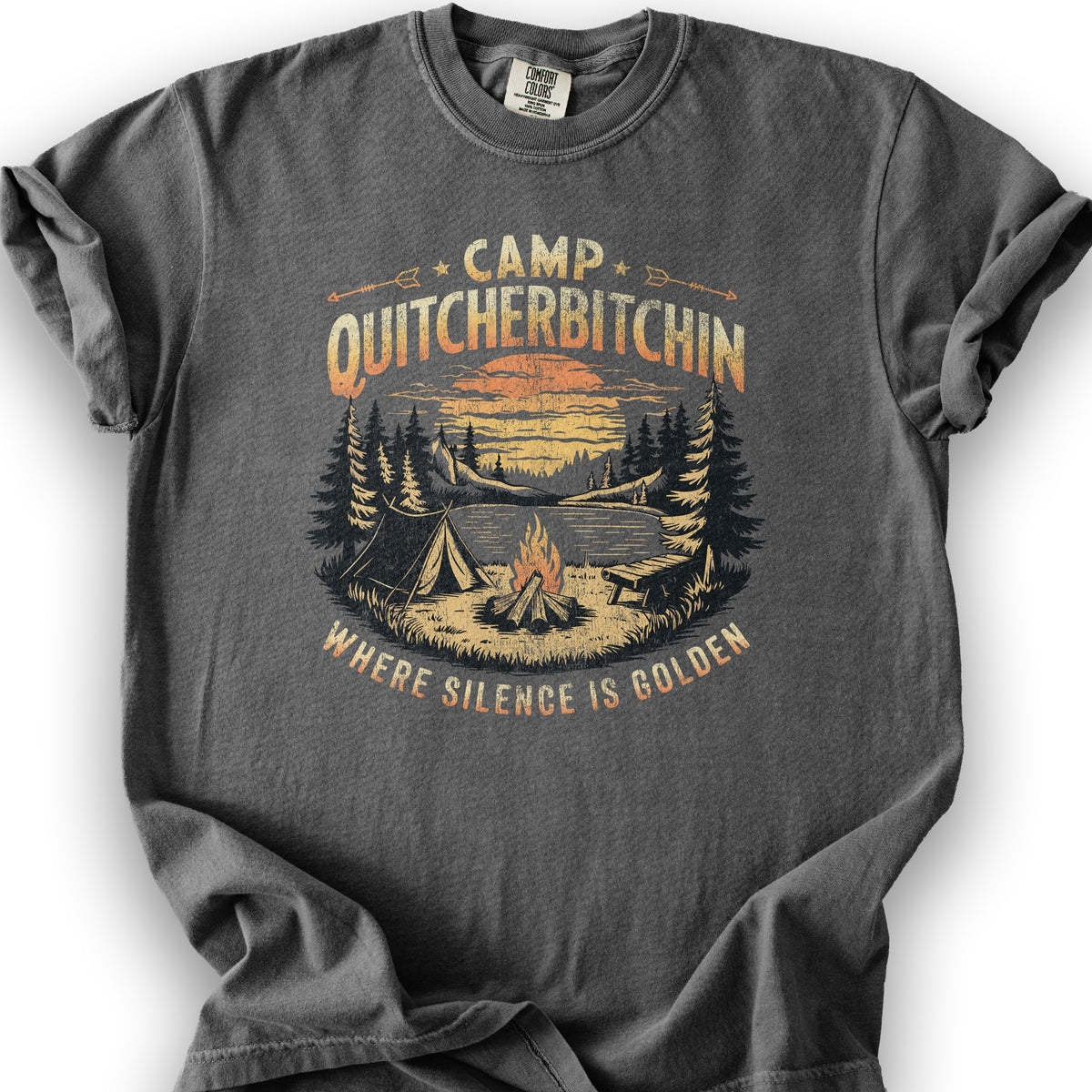 Funny "Camp Quitcherbitchin" T-Shirt - Pepper
