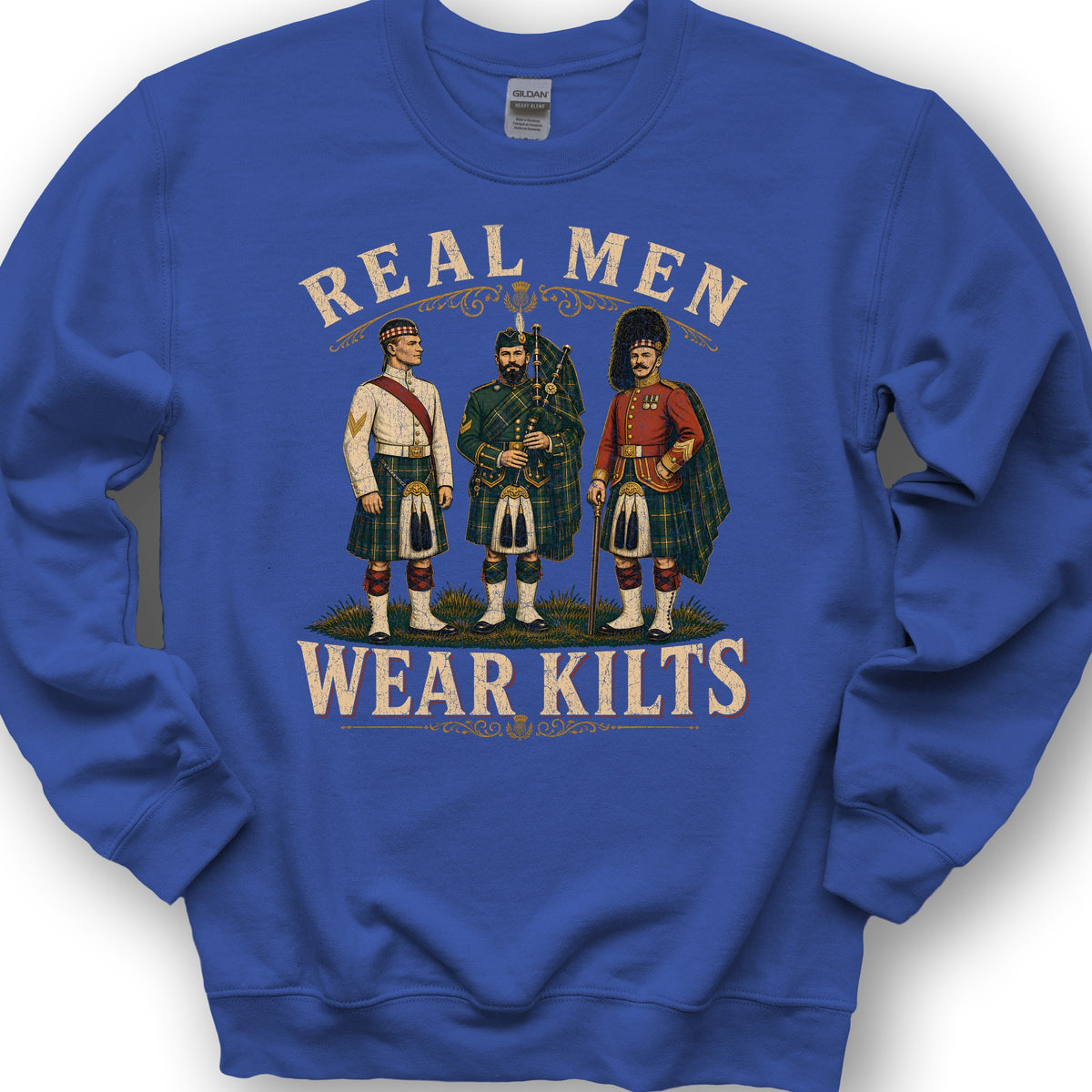 Real Men Wear Kilts Sweatshirt - Royal