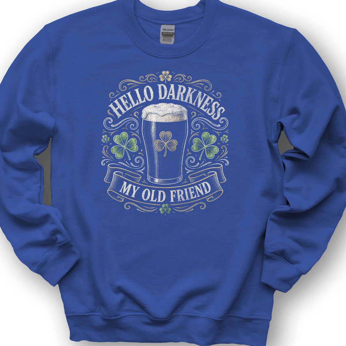 Darkness My Old Friend Irish Sweatshirt - Royal