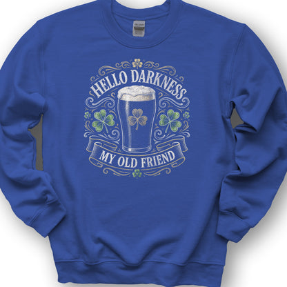 Darkness My Old Friend Irish Sweatshirt - Royal