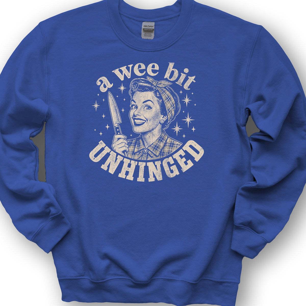 A Wee Bit Unhinged Sweatshirt - Royal